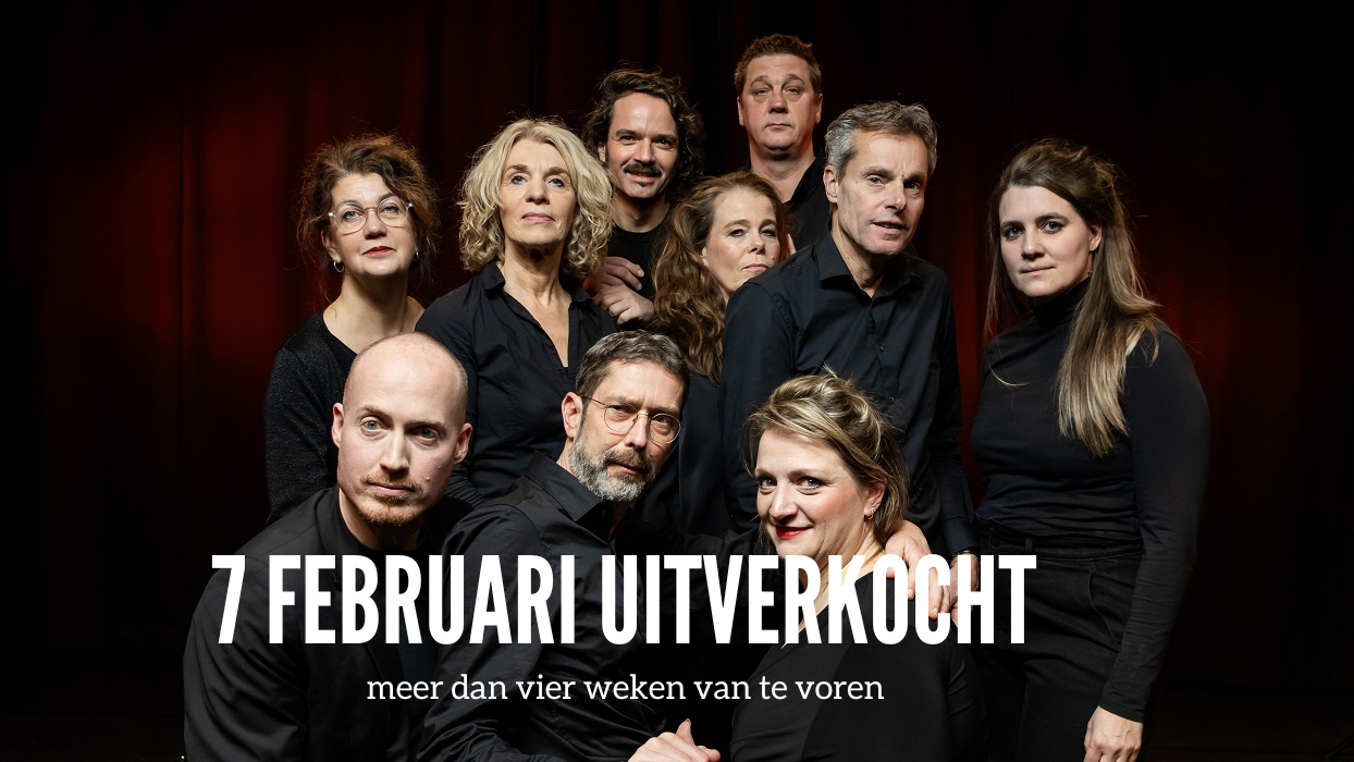 7 februari - uitverkocht
